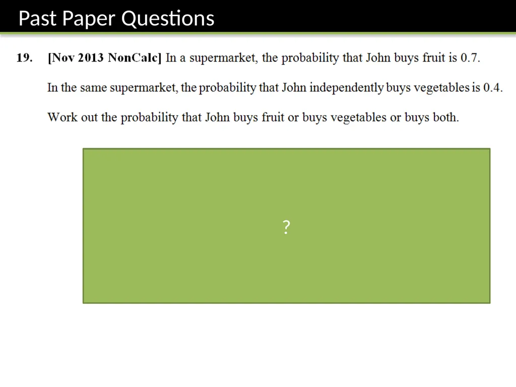GCSE: Probability Dr J Frost - slide 34 of 41