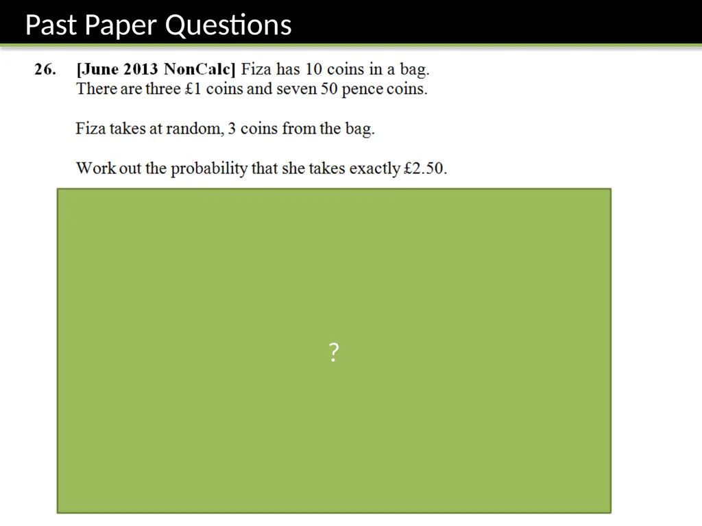 GCSE: Probability Dr J Frost - slide 36 of 41