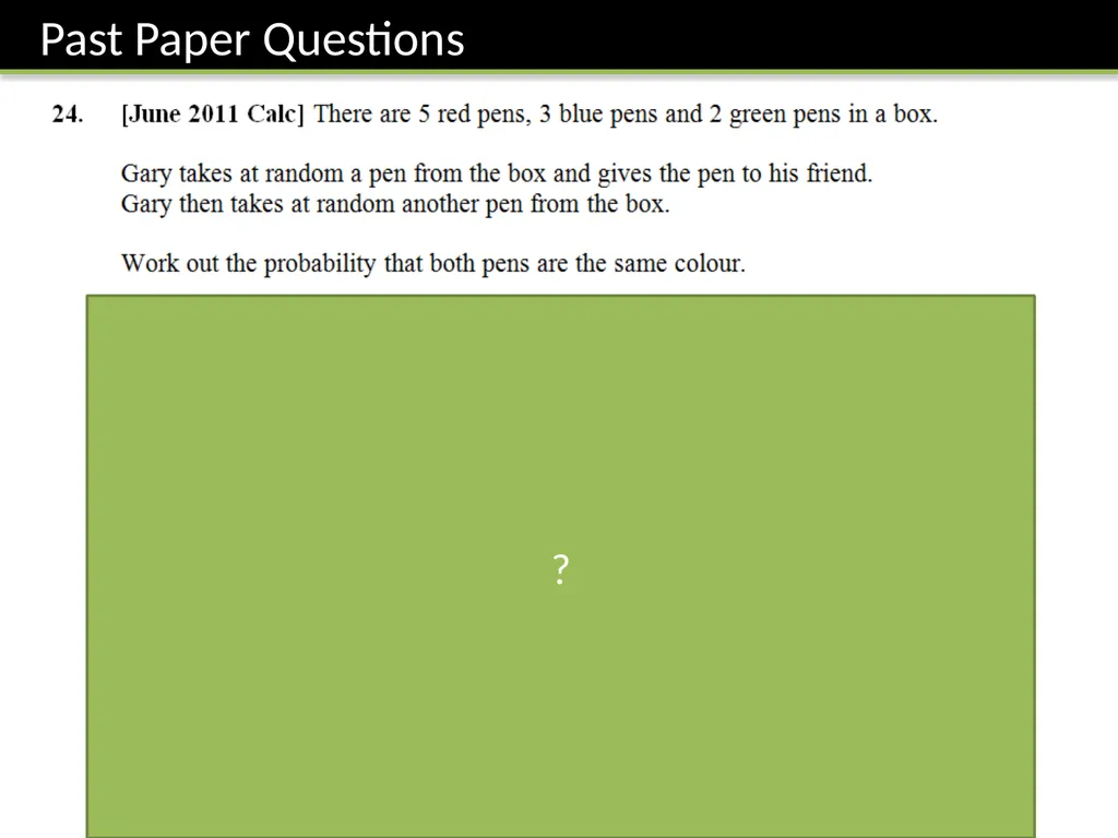 GCSE: Probability Dr J Frost - slide 40 of 41