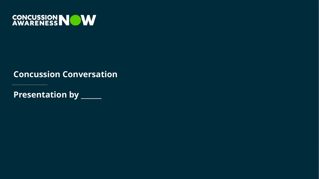 Concussion Conversation Presentation by ______ - slide 1 of 18