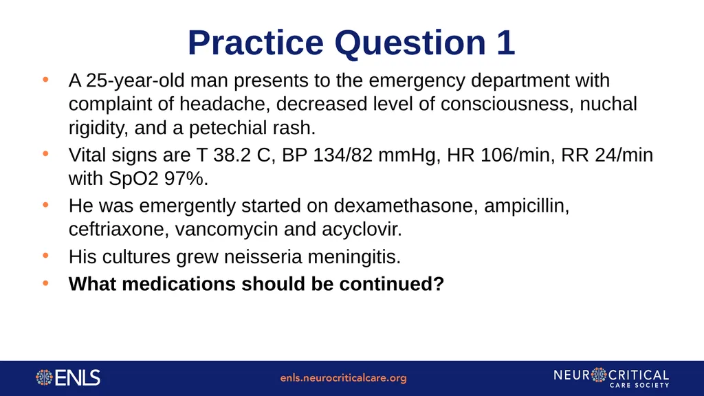 ENLS Version 5.0 Meningitis And Encephalitis - slide 33 of 39