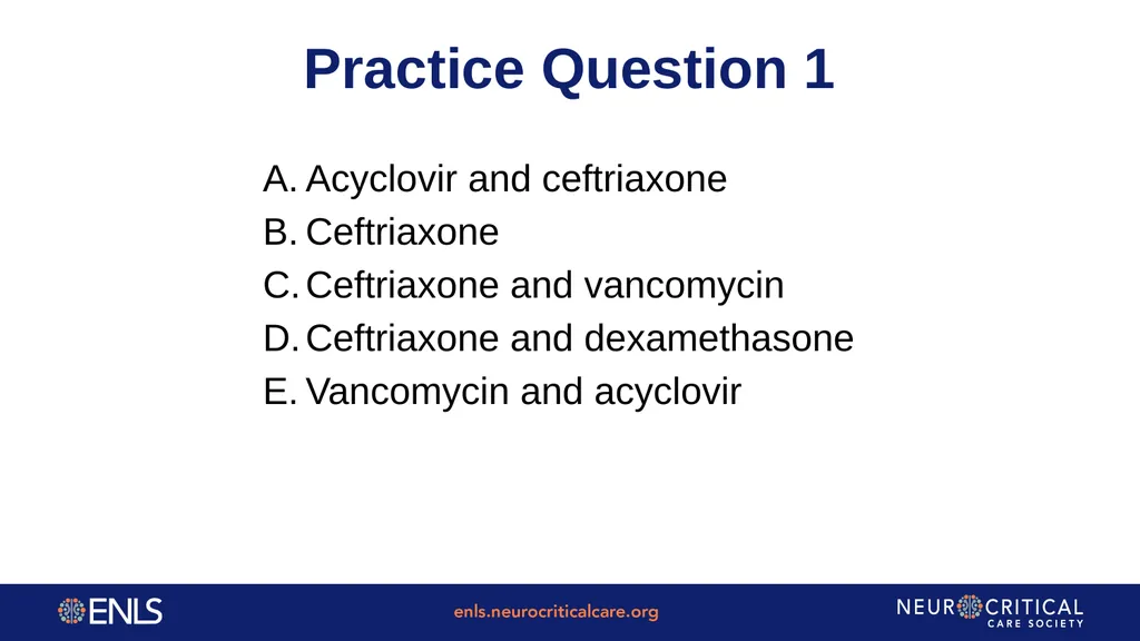 ENLS Version 5.0 Meningitis And Encephalitis - slide 34 of 39