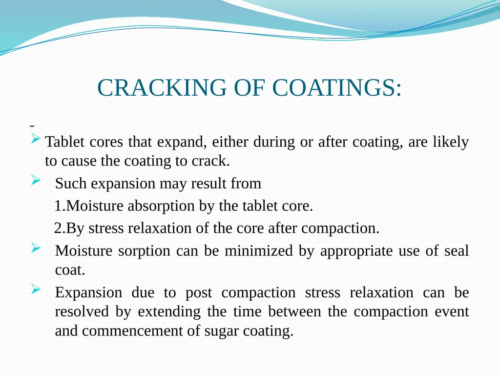 Seminar on DEFECTS IN TABLETS BY ARJUN NARALA - slide 19 of 36