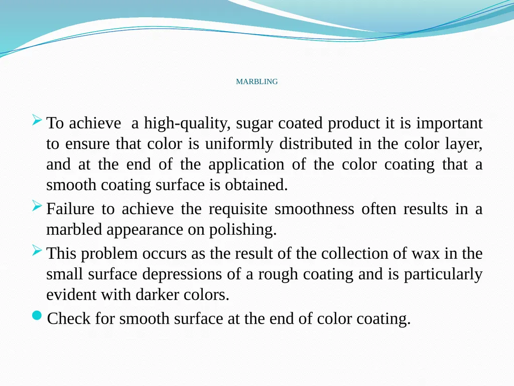 Seminar on DEFECTS IN TABLETS BY ARJUN NARALA - slide 24 of 36
