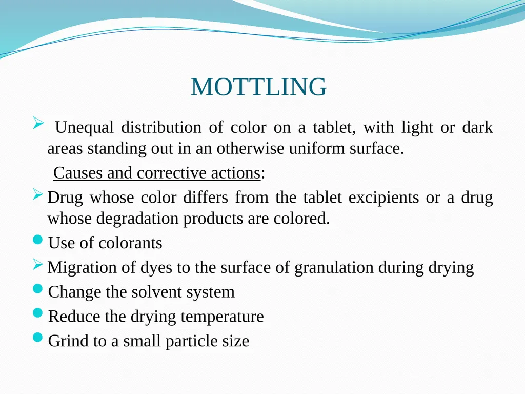 Seminar on DEFECTS IN TABLETS BY ARJUN NARALA - slide 13 of 36