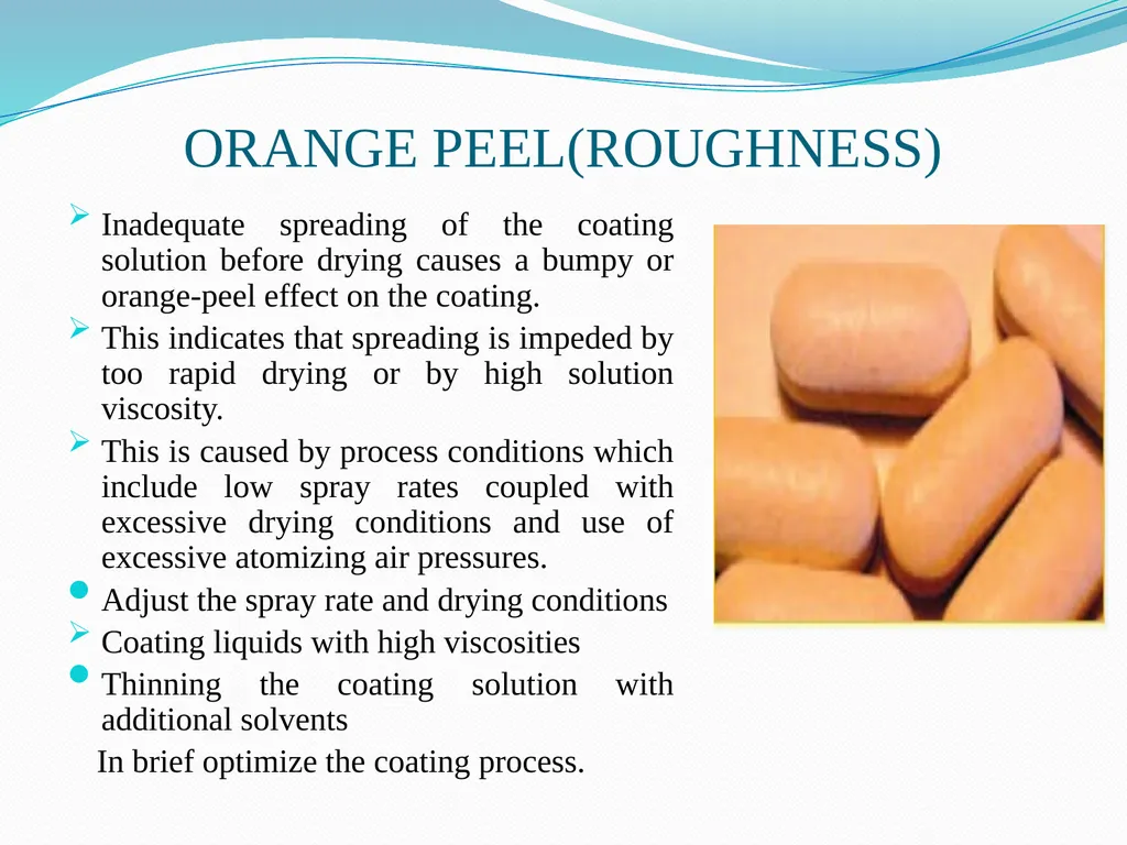 Seminar on DEFECTS IN TABLETS BY ARJUN NARALA - slide 27 of 36
