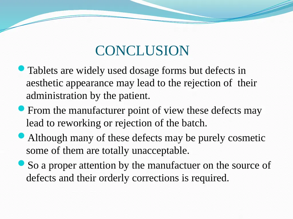 Seminar on DEFECTS IN TABLETS BY ARJUN NARALA - slide 34 of 36
