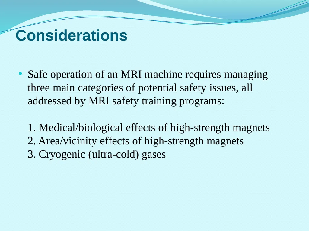 MRI Safety Training Safety Background The MRI - slide 6 of 20