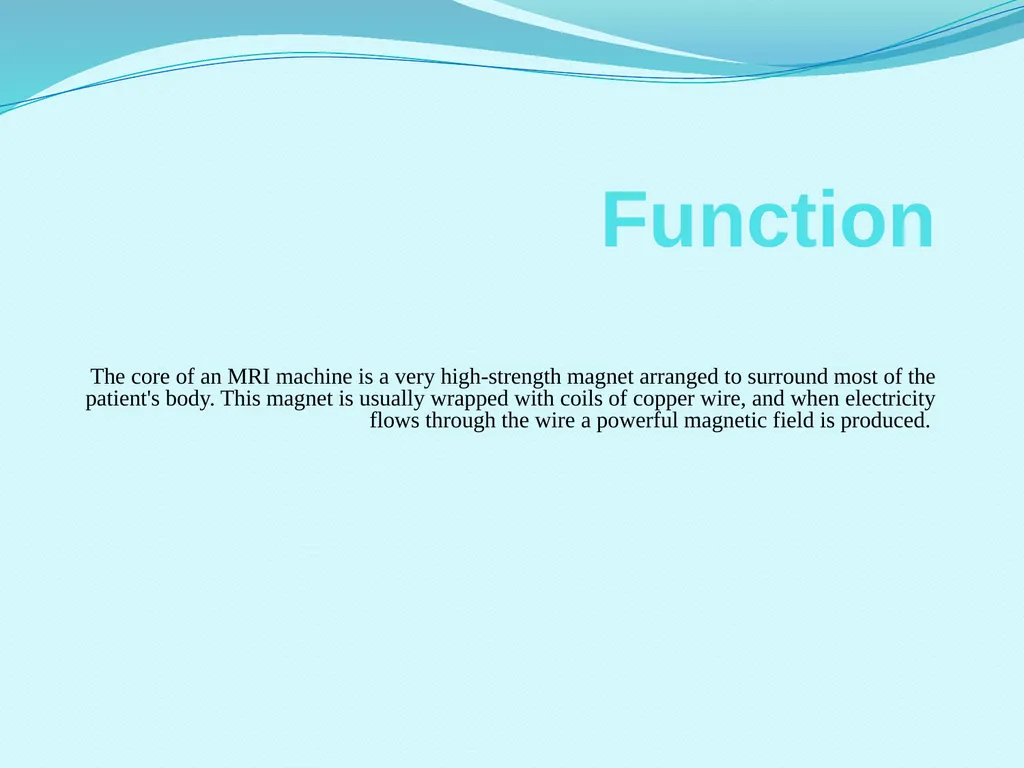 MRI Safety Training Safety Background The MRI - slide 4 of 20