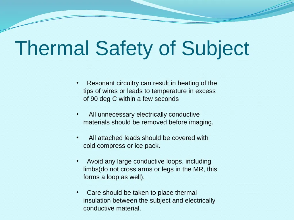 MRI Safety Training Safety Background The MRI - slide 17 of 20