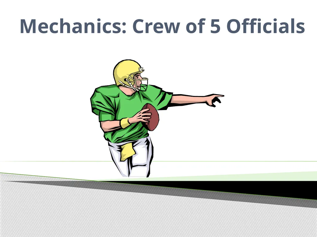 Approved Football Officiating Mechanics Goal Line, - slide 3 of 72