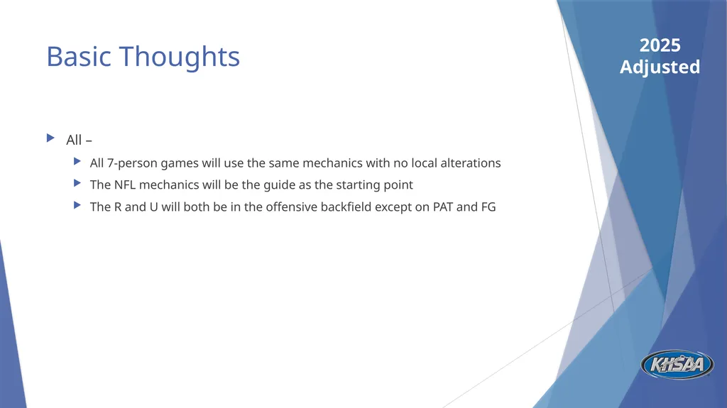 FB Mechanics Considerations, Emphasis, and - slide 3 of 27