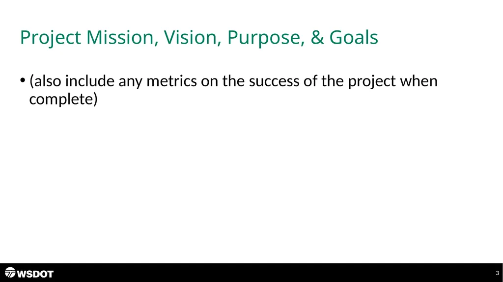 Project Title Kick-Off Team Meeting Wednesday, - slide 3 of 14