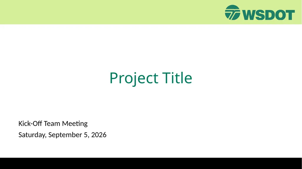 Project Title Kick-Off Team Meeting Wednesday, - slide 1 of 14