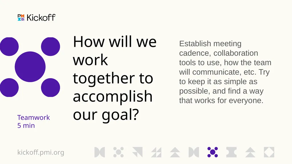 Project Kickoff <Date Here> kickoff.pmi.org - slide 9 of 12