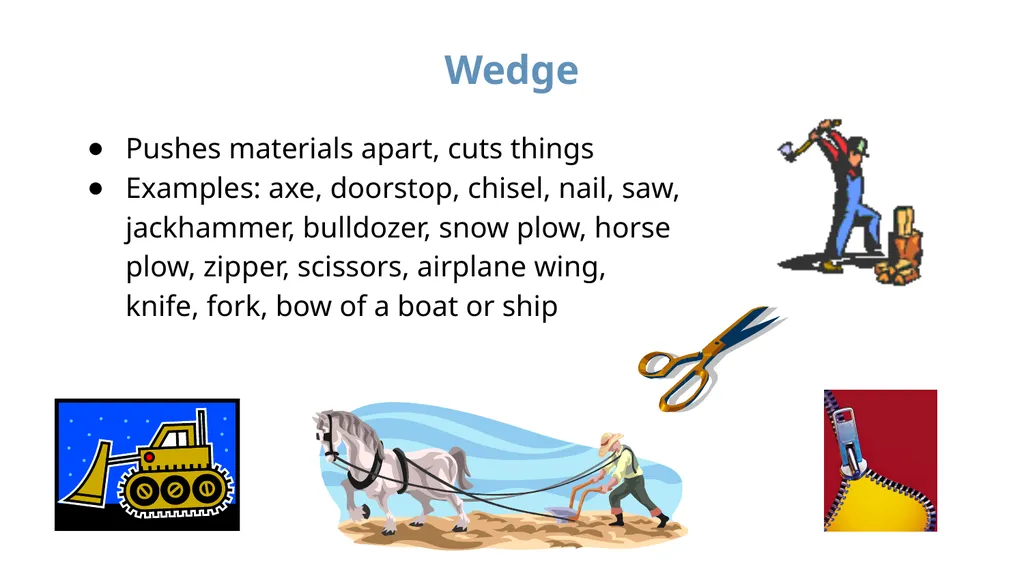 ENGINEERING: SIMPLE MACHINES Introduction to - slide 5 of 14