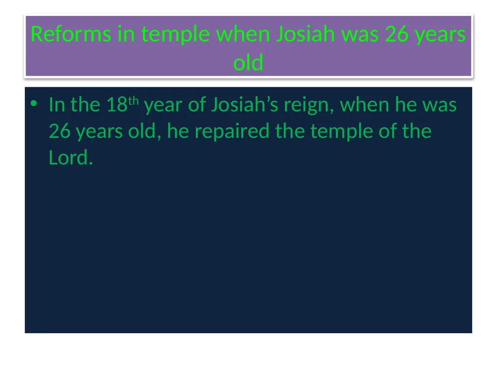 King Josiah Anointed as the King of Judah in his - slide 6 of 16