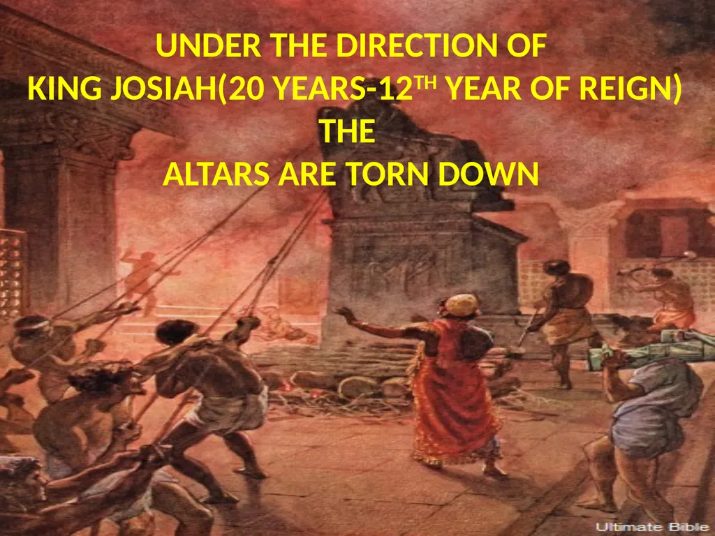 King Josiah Anointed as the King of Judah in his - slide 4 of 16