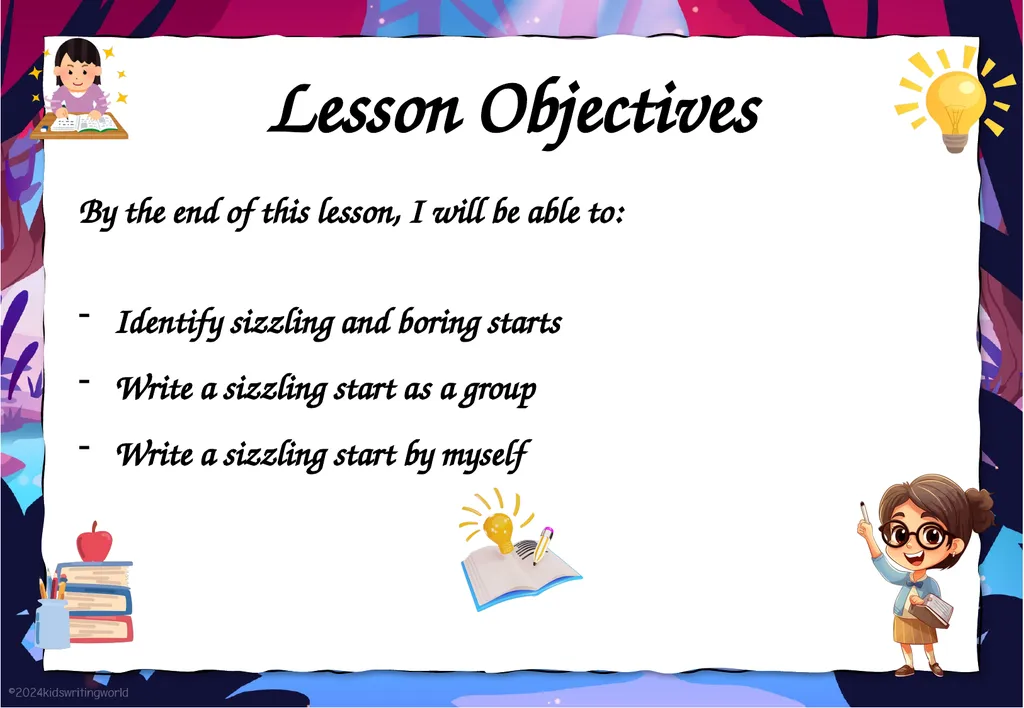 Sizzling Starts Lesson Objectives By the end of - slide 2 of 10