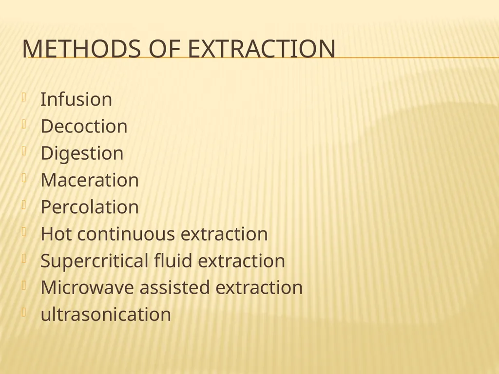 EXTRACTION Made By: Swarnakshi Upadhyay Assistant - slide 8 of 52