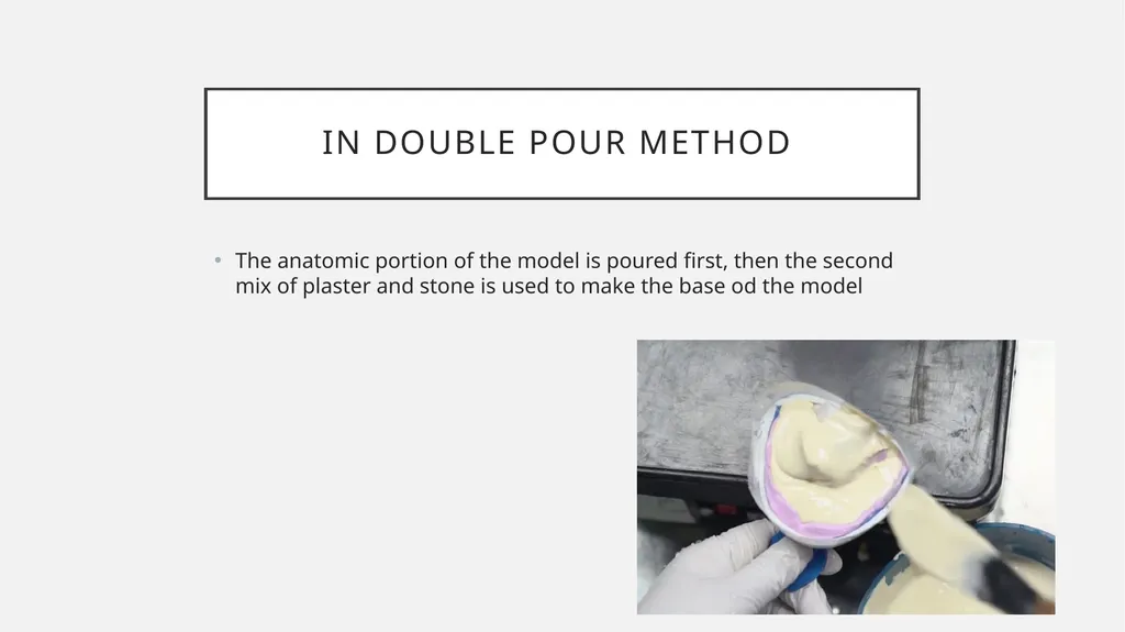 Pouring model techniques Dr. Shilan Hameed Fatah - slide 9 of 34