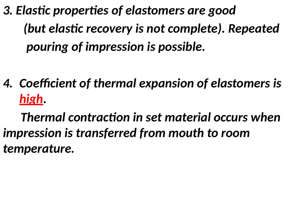 Elastomeric Impression Materials Dr. Manar Nazhat - slide 10 of 24