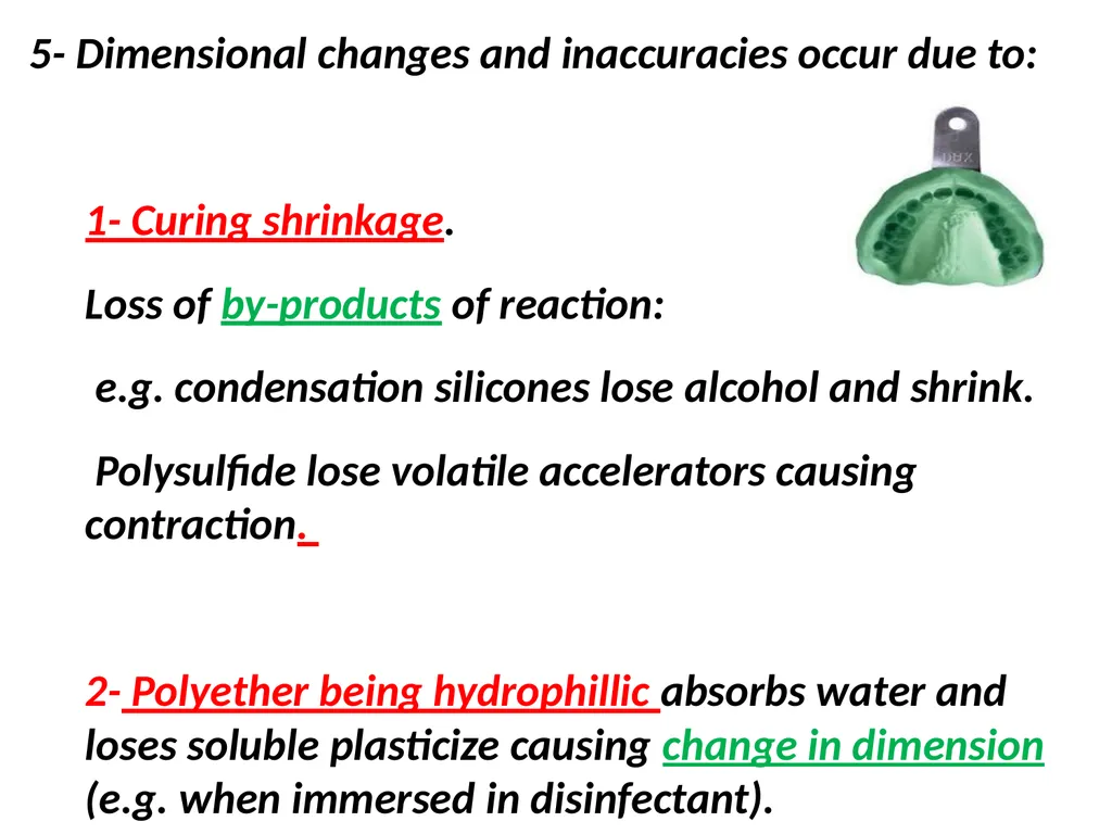 Elastomeric Impression Materials Dr. Manar Nazhat - slide 11 of 24