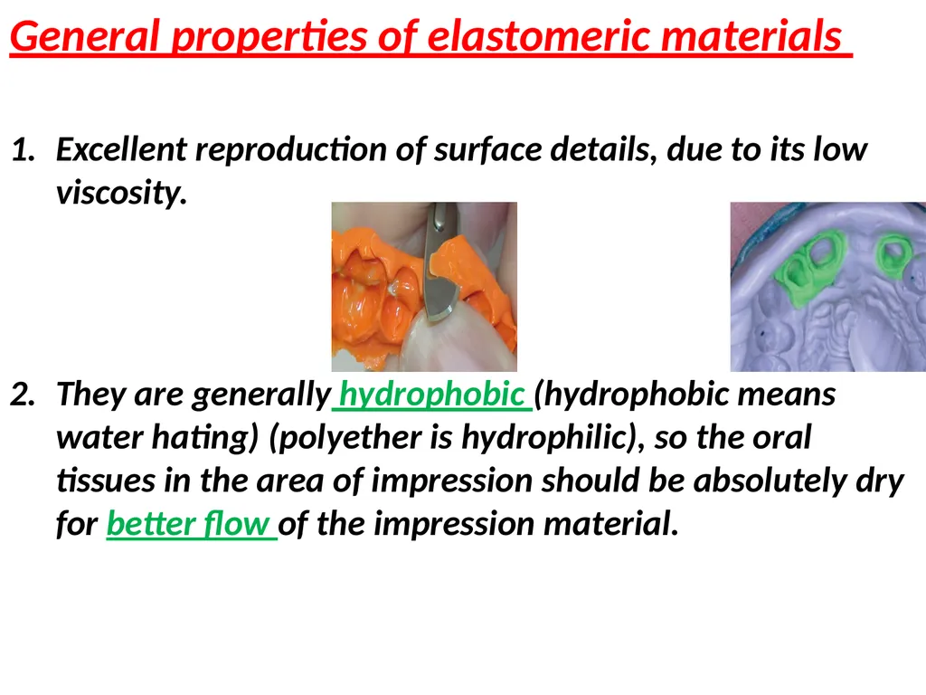 Elastomeric Impression Materials Dr. Manar Nazhat - slide 9 of 24