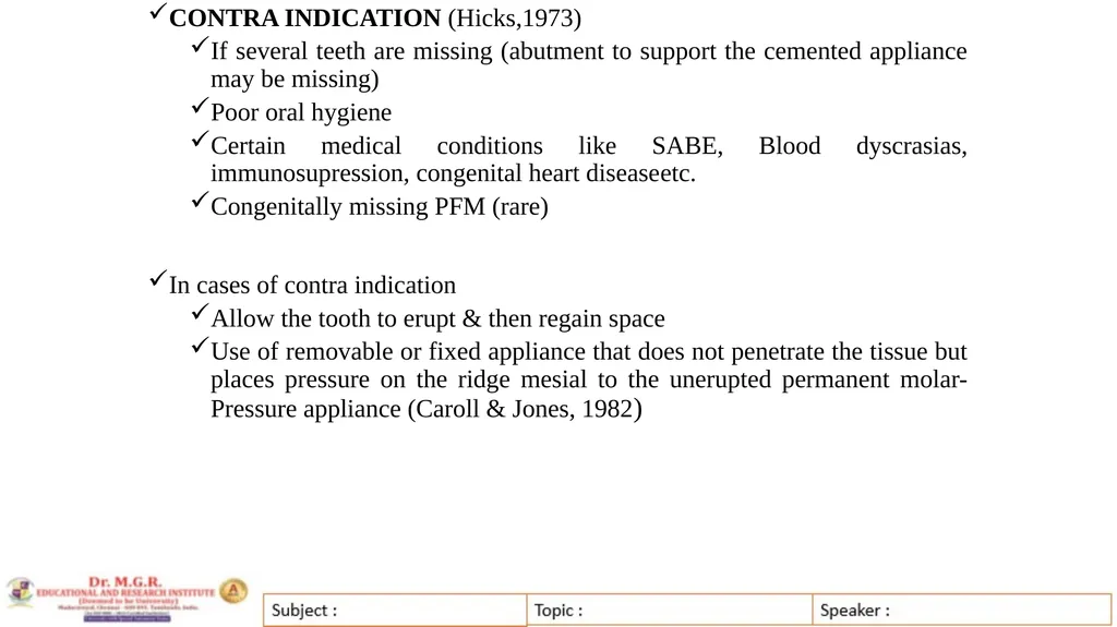 Topic : INTERCEPTIVE ORTHODONTICS-II Subject Code - slide 49 of 56