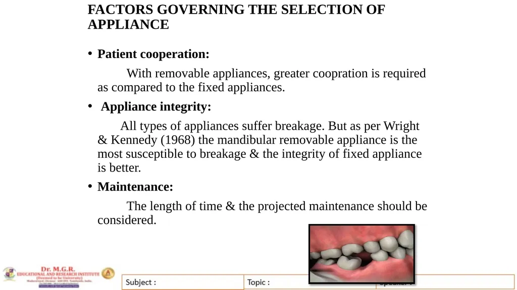 Topic : INTERCEPTIVE ORTHODONTICS-II Subject Code - slide 32 of 56