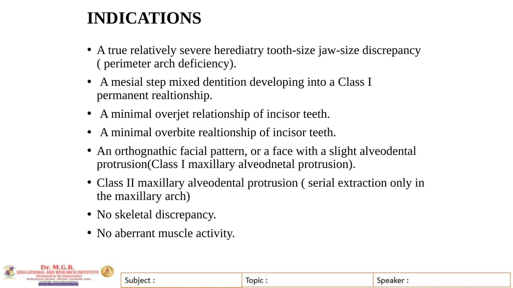 Topic : INTERCEPTIVE ORTHODONTICS-II Subject Code - slide 12 of 56