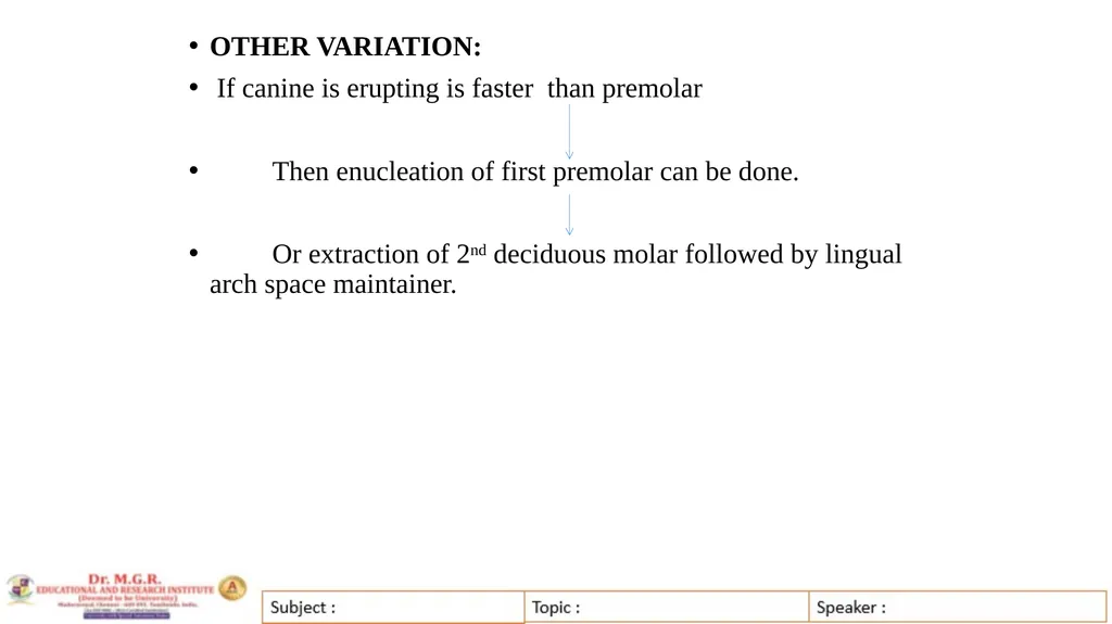 Topic : INTERCEPTIVE ORTHODONTICS-II Subject Code - slide 19 of 56