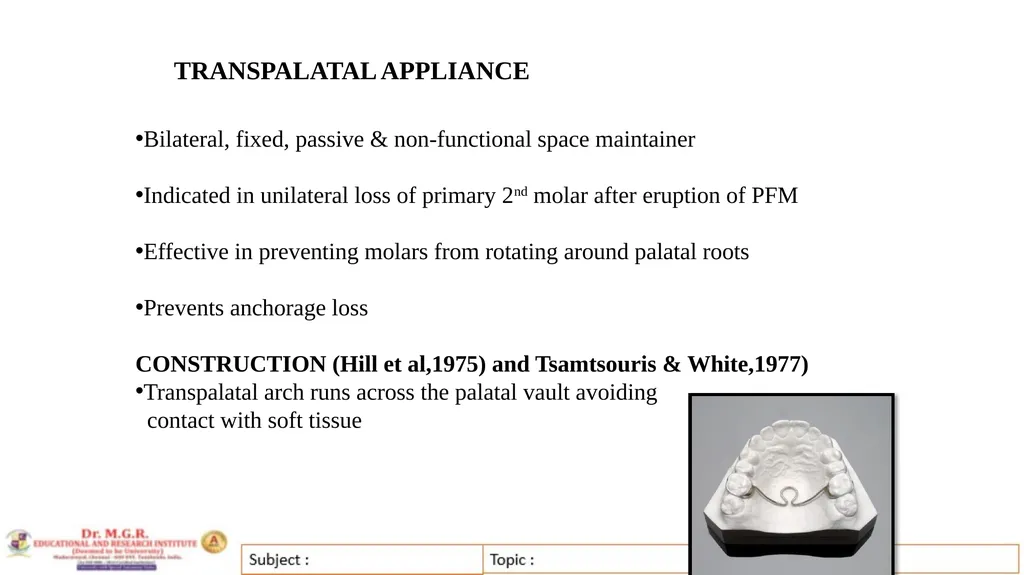 Topic : INTERCEPTIVE ORTHODONTICS-II Subject Code - slide 47 of 56