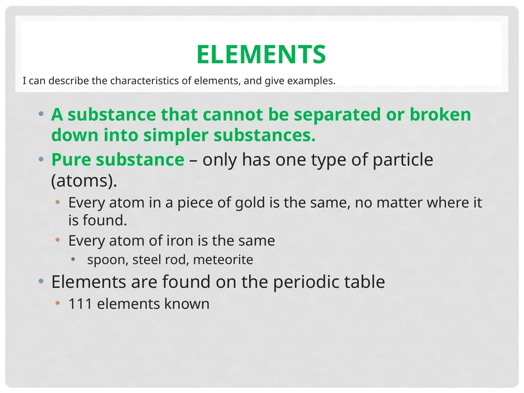 Elements, Compounds, and Mixtures Objectives - slide 3 of 21