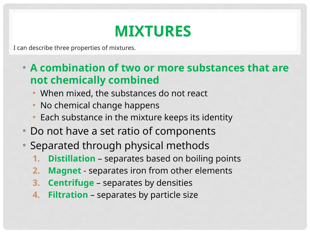 Elements, Compounds, and Mixtures Objectives - slide 15 of 21