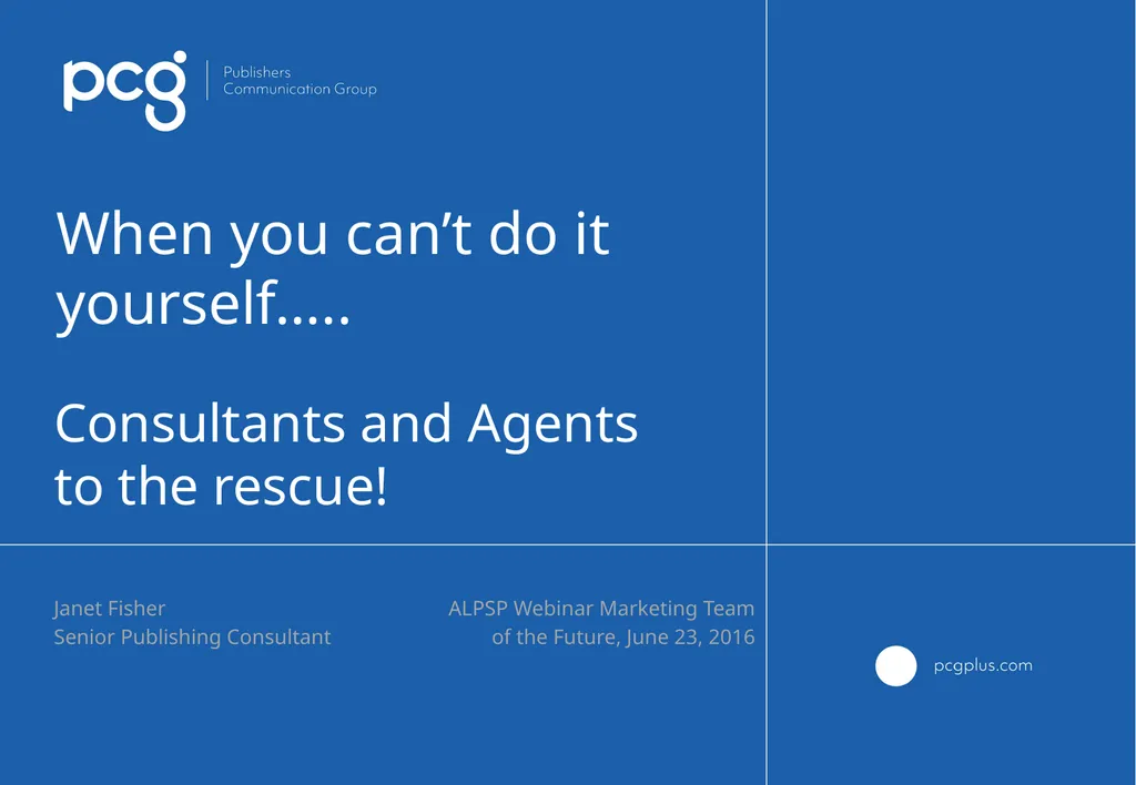 When you can’t do it yourself….. Consultants and - slide 1 of 17