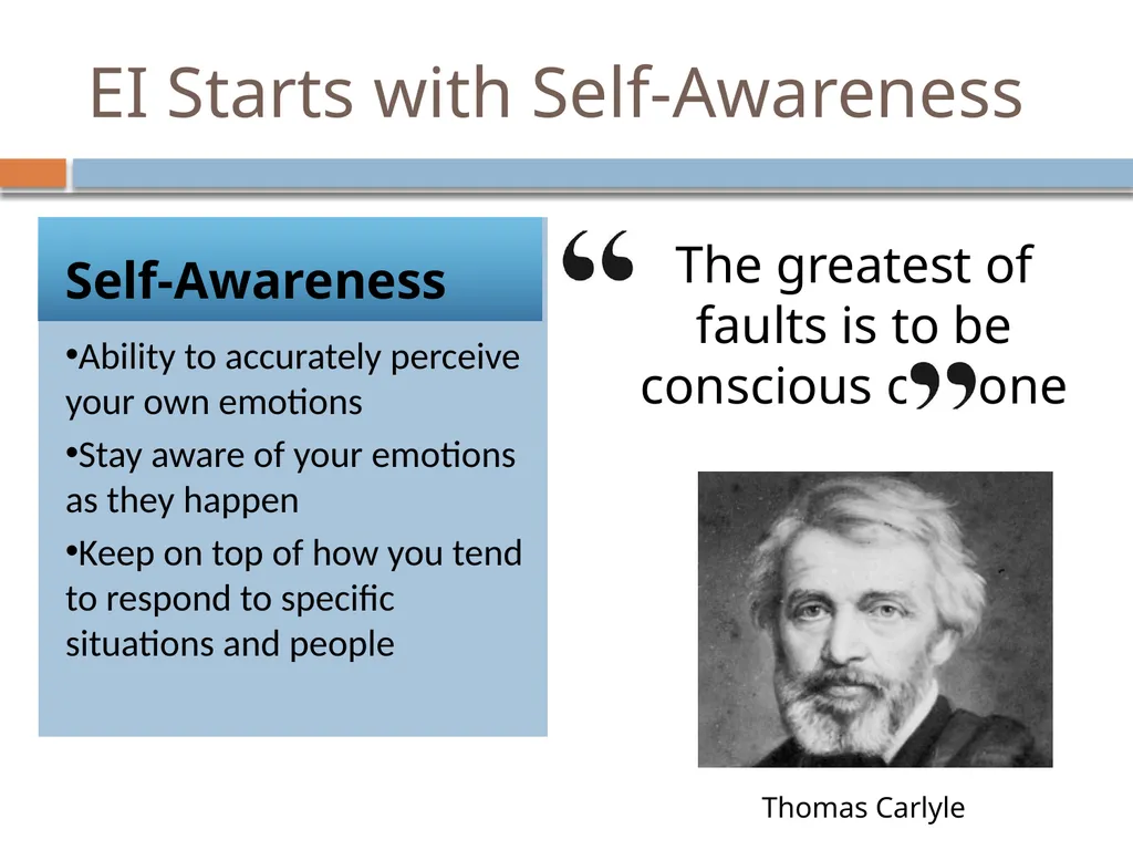 Emotional Intelligence Emotional Intelligence (EI) - slide 11 of 26