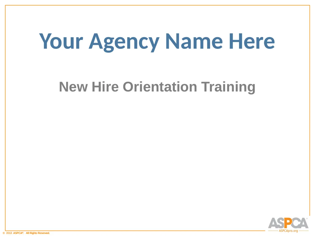 Basic Orientation for Staff and Volunteers - slide 4 of 40
