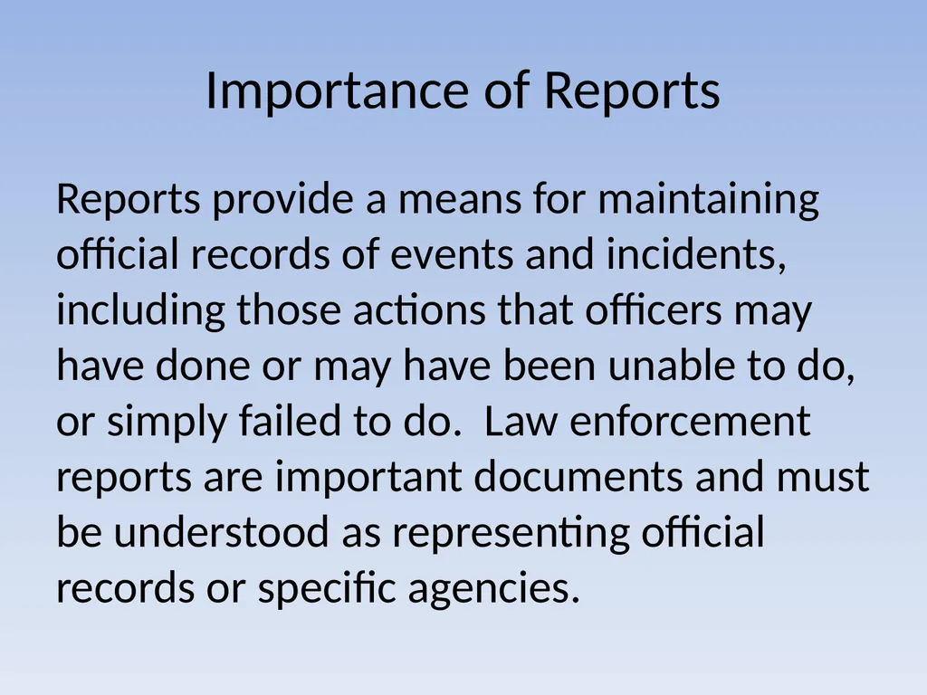 EFFECTIVE REPORT WRITING Performance Objectives - slide 7 of 73