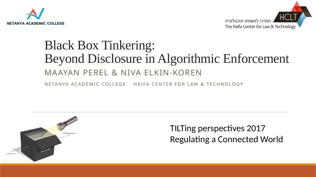 Black Box Tinkering: Beyond Disclosure in - slide 1 of 20