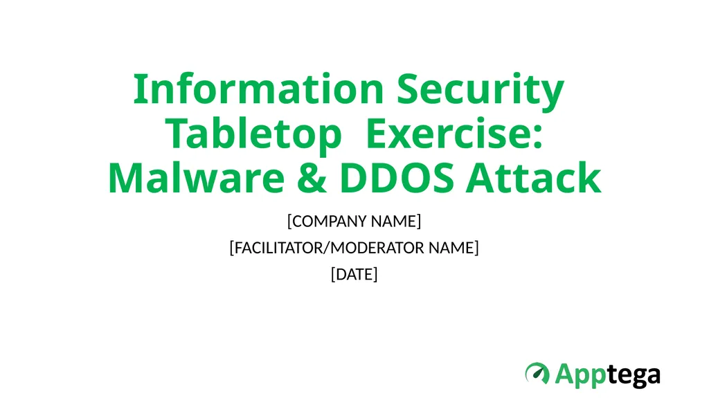 Information Security Tabletop Exercise: Malware & - slide 1 of 21