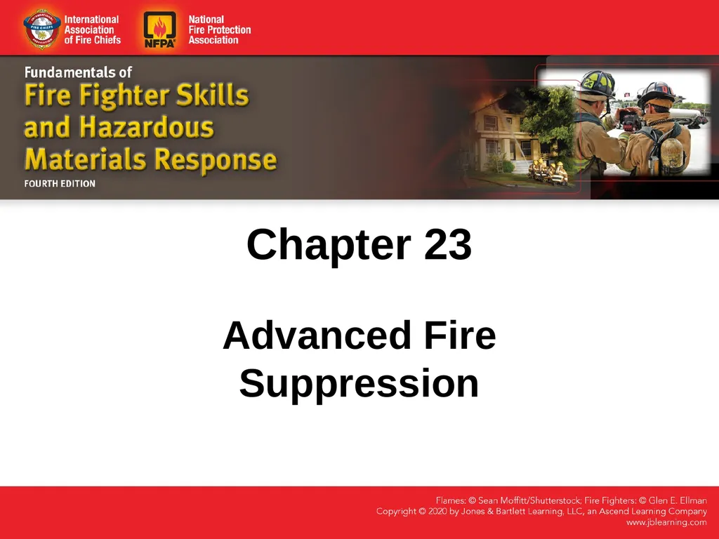 Chapter 23 Advanced Fire Suppression Skill Drill - slide 1 of 20
