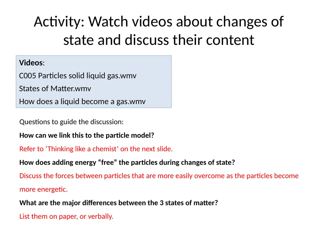 MATTER AND MATERIALS Session 1 Things to talk - slide 5 of 42