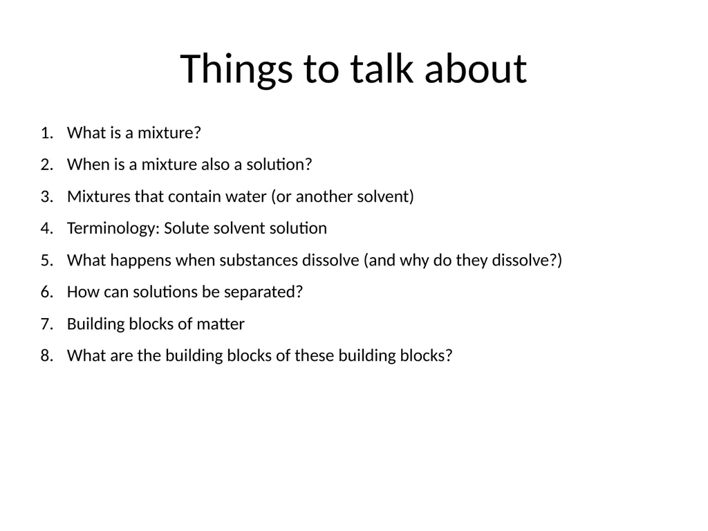 MATTER AND MATERIALS Session 1 Things to talk - slide 13 of 42