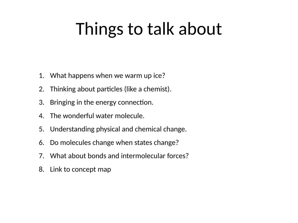 MATTER AND MATERIALS Session 1 Things to talk - slide 2 of 42