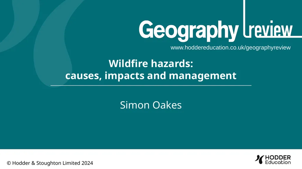 © Hodder & Stoughton Limited 2024 Wildfire - slide 1 of 14