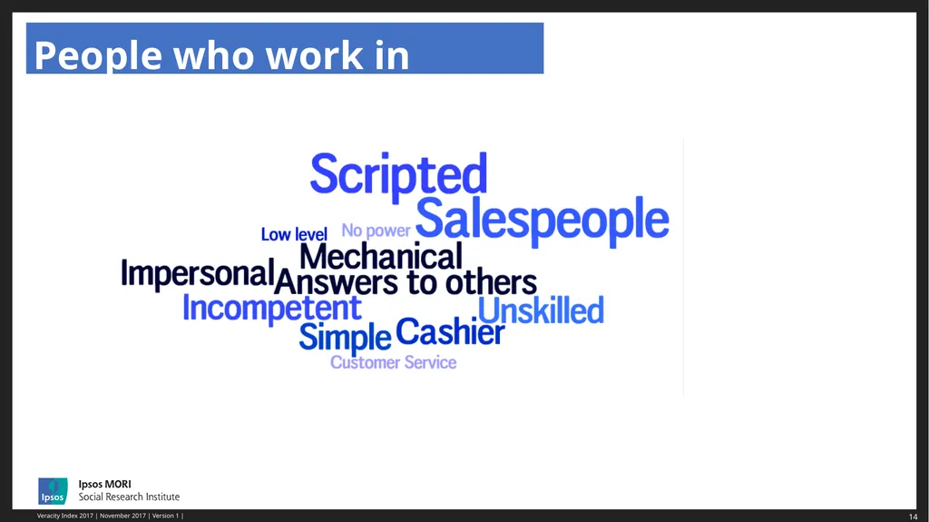 Ben Page, Chief Executive, Ipsos MORI Public Trust - slide 14 of 17