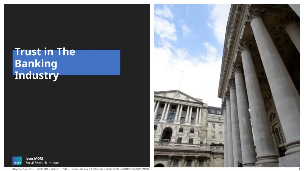 Ben Page, Chief Executive, Ipsos MORI Public Trust - slide 8 of 17