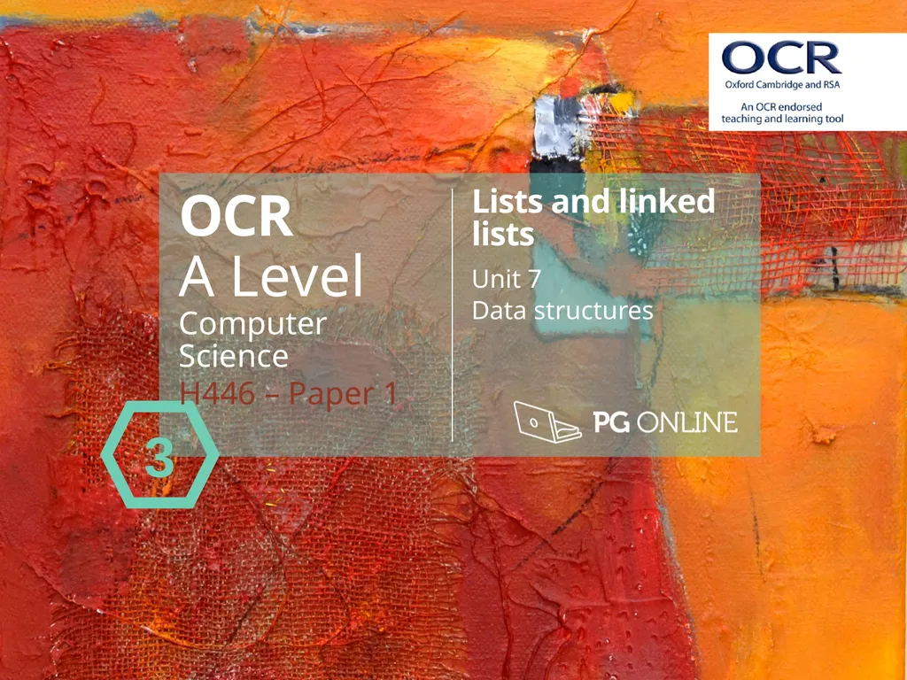 OCR A Level Computer Science H446 – Paper 1 Lists - slide 1 of 34
