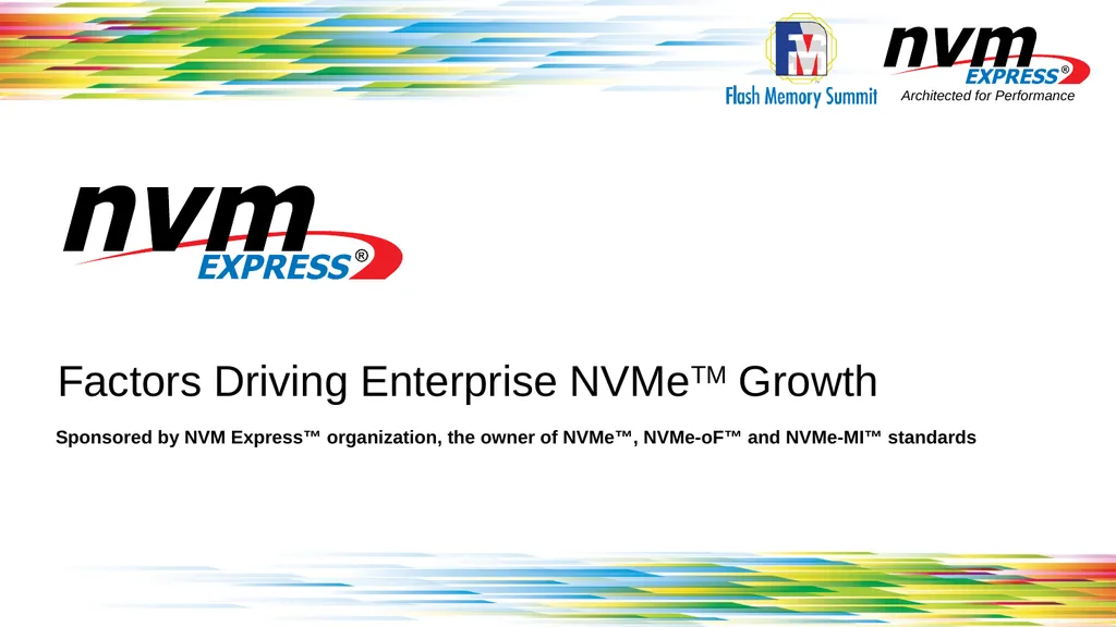 Factors Driving Enterprise NVMeTM Growth Sponsored